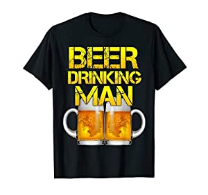 Beer Man Beer Drinking tshirt